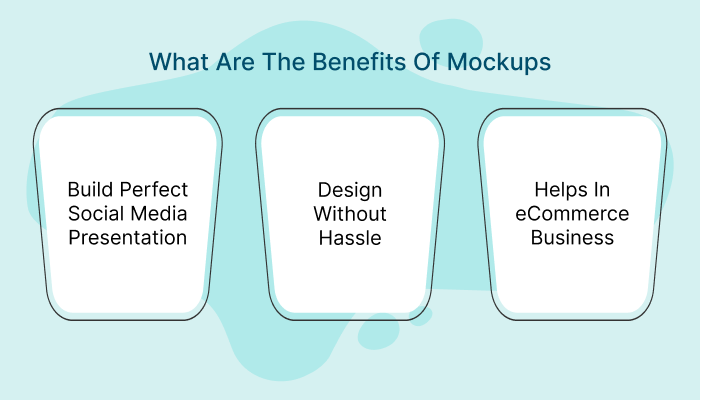 Mockup Software benefits
